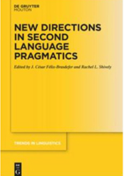 New Directions in Second Language Pragmatics